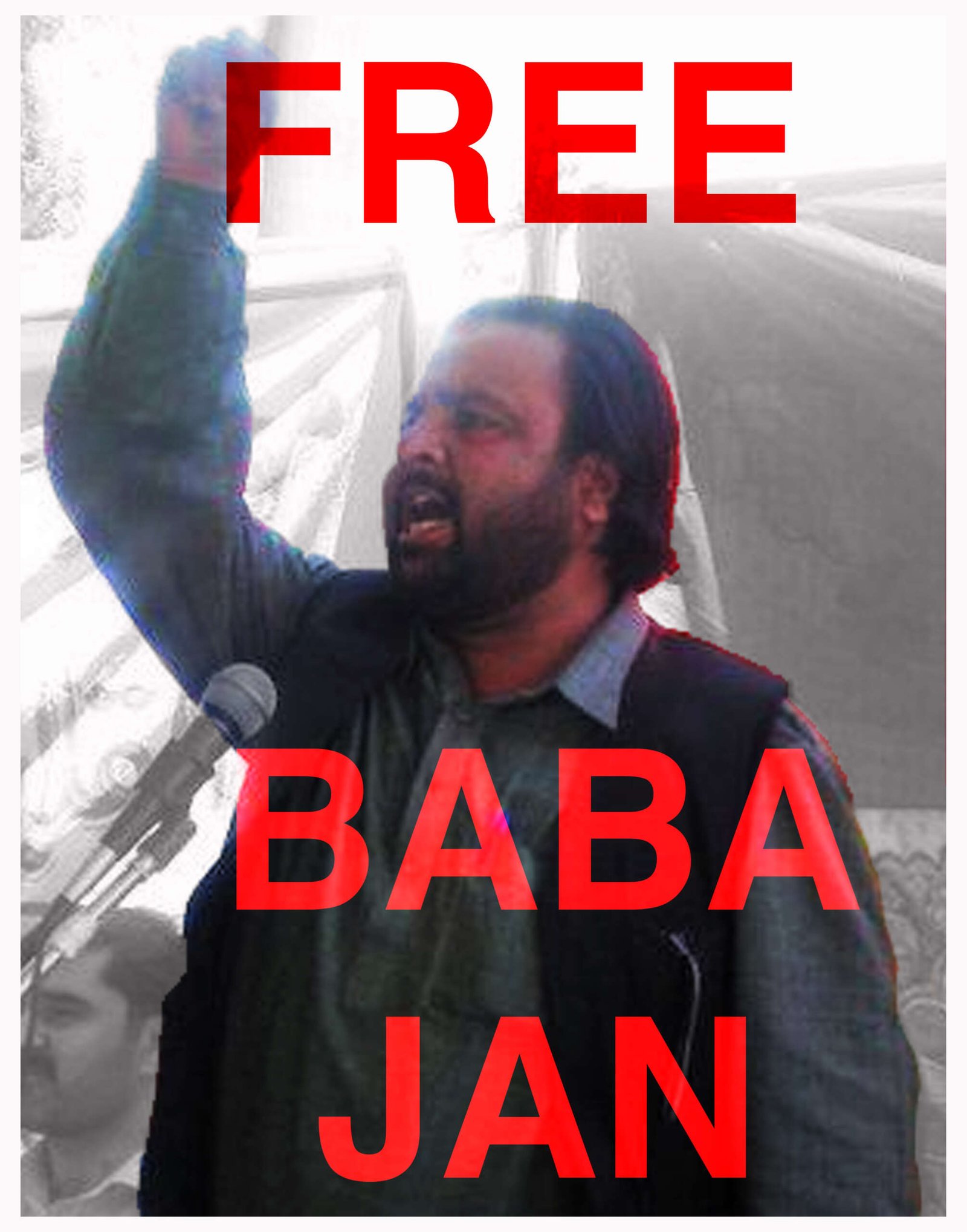 Open Letter Demanding the Release of Baba Jan and other political prisoners of Gilgit Baltistan.