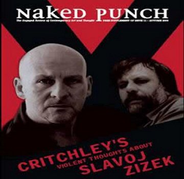 Violent Thoughts About Slavoj Zizek