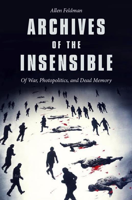 On War, Photopolitics, White Public-Space and the Body: A Conversation with Allen Feldman